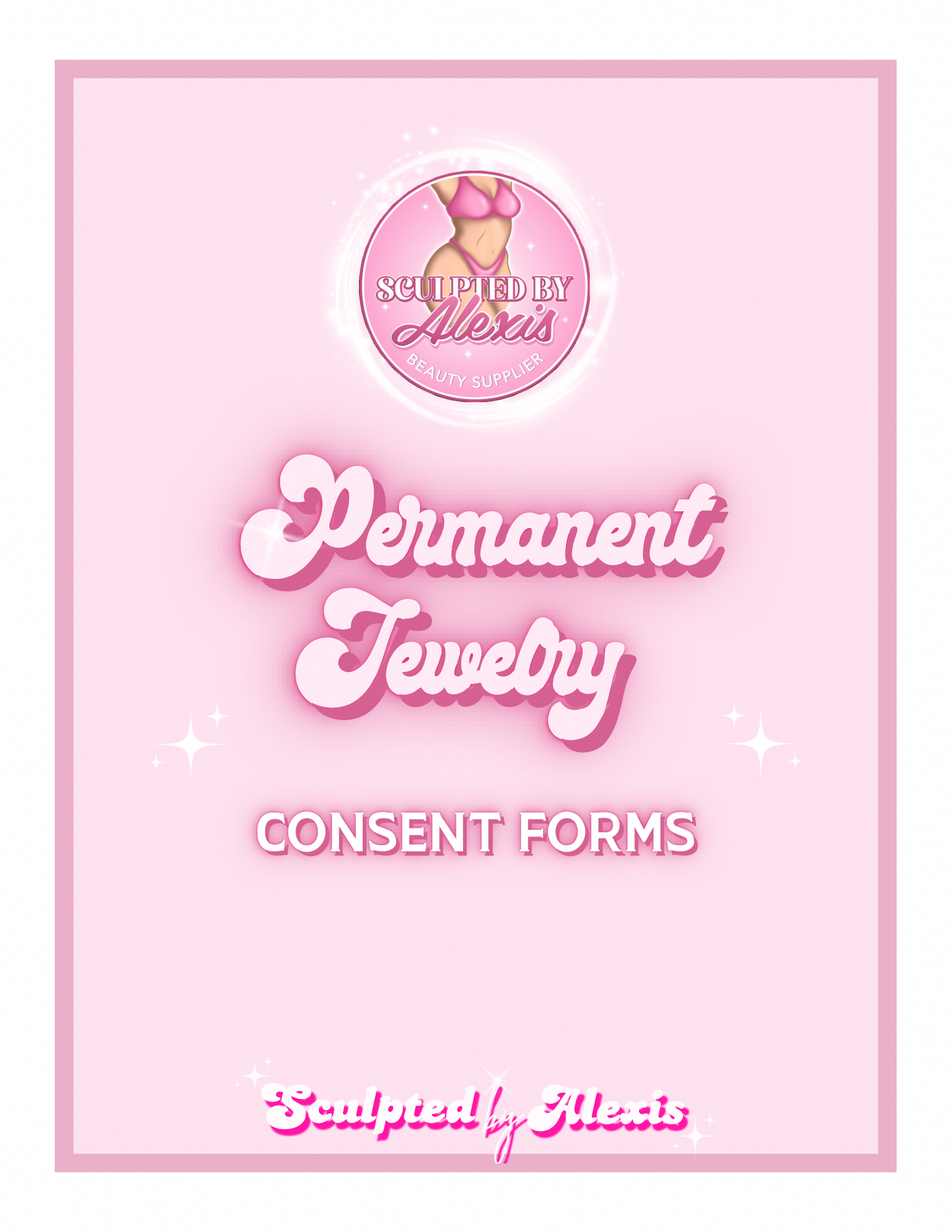 PERMANENT JEWELRY CONSENT FORMS