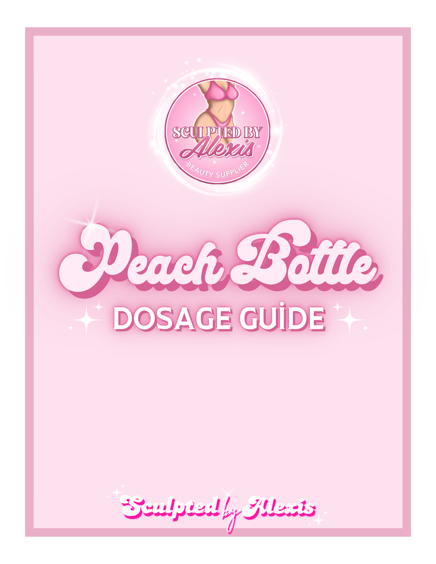 PEACH BOTTLE DOSAGE GUIDE