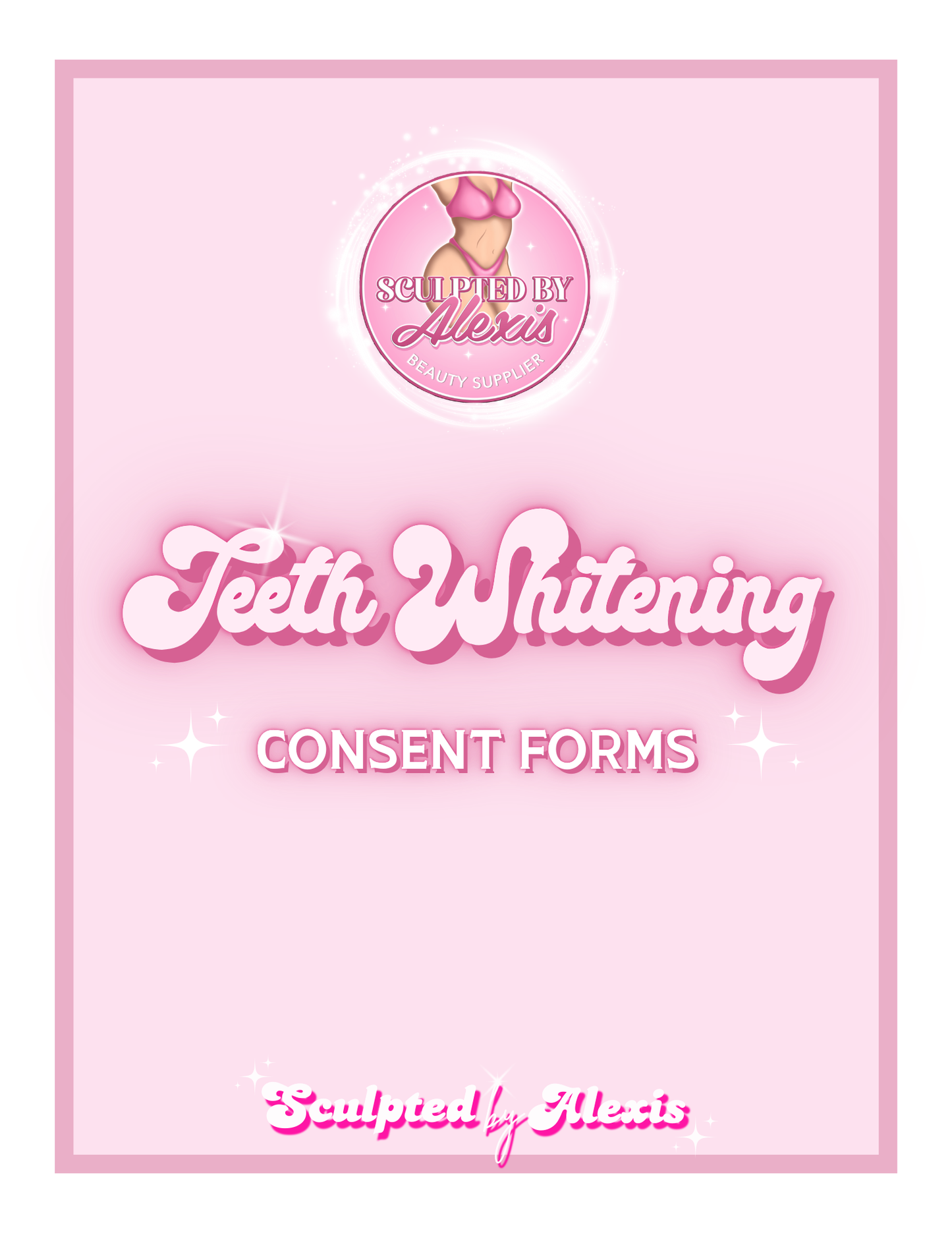 TEETH WHITENING CONSENT FORMS